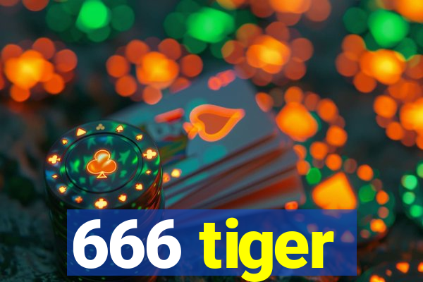 666 tiger